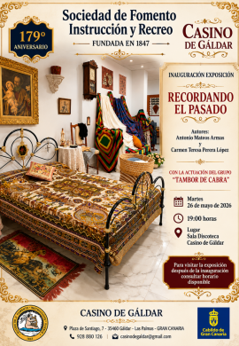 El Casino de Gáldar inaugura la exposición “Recordando el Pasado” con motivo del Día de Canarias