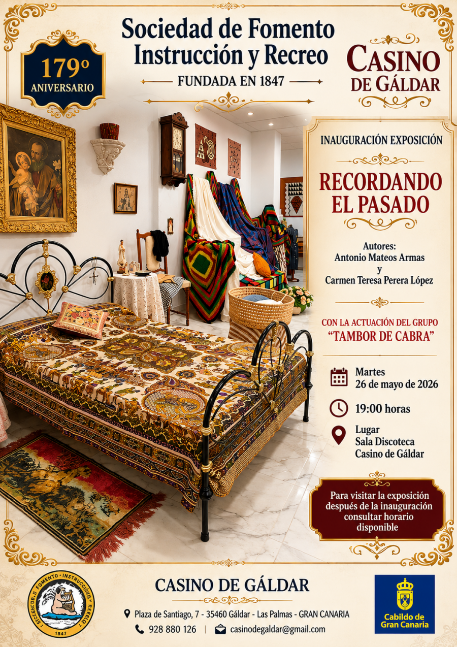 El Casino de Gáldar inaugura la exposición “Recordando el Pasado” con motivo del Día de Canarias