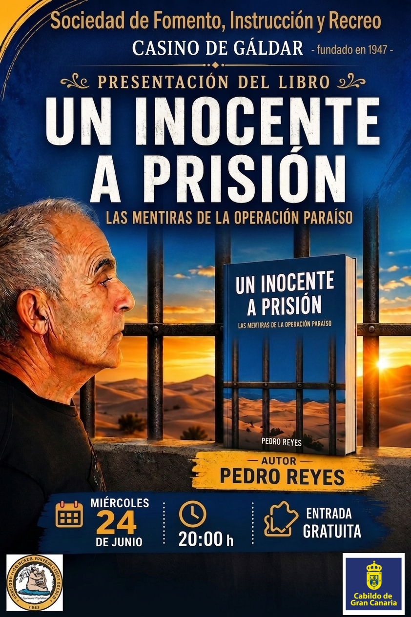 Pedro Reyes presenta el libro ‘Un inocente a prisión  en el Casino de Gáldar”
