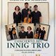 El Innig Trio protagoniza un concierto extraordinario en el Casino de Gáldar