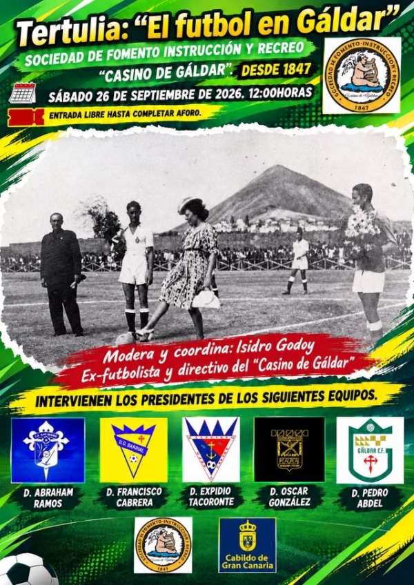 El Casino de Gáldar organiza una tertulia para repasar la historia y la realidad actual del fútbol galdense